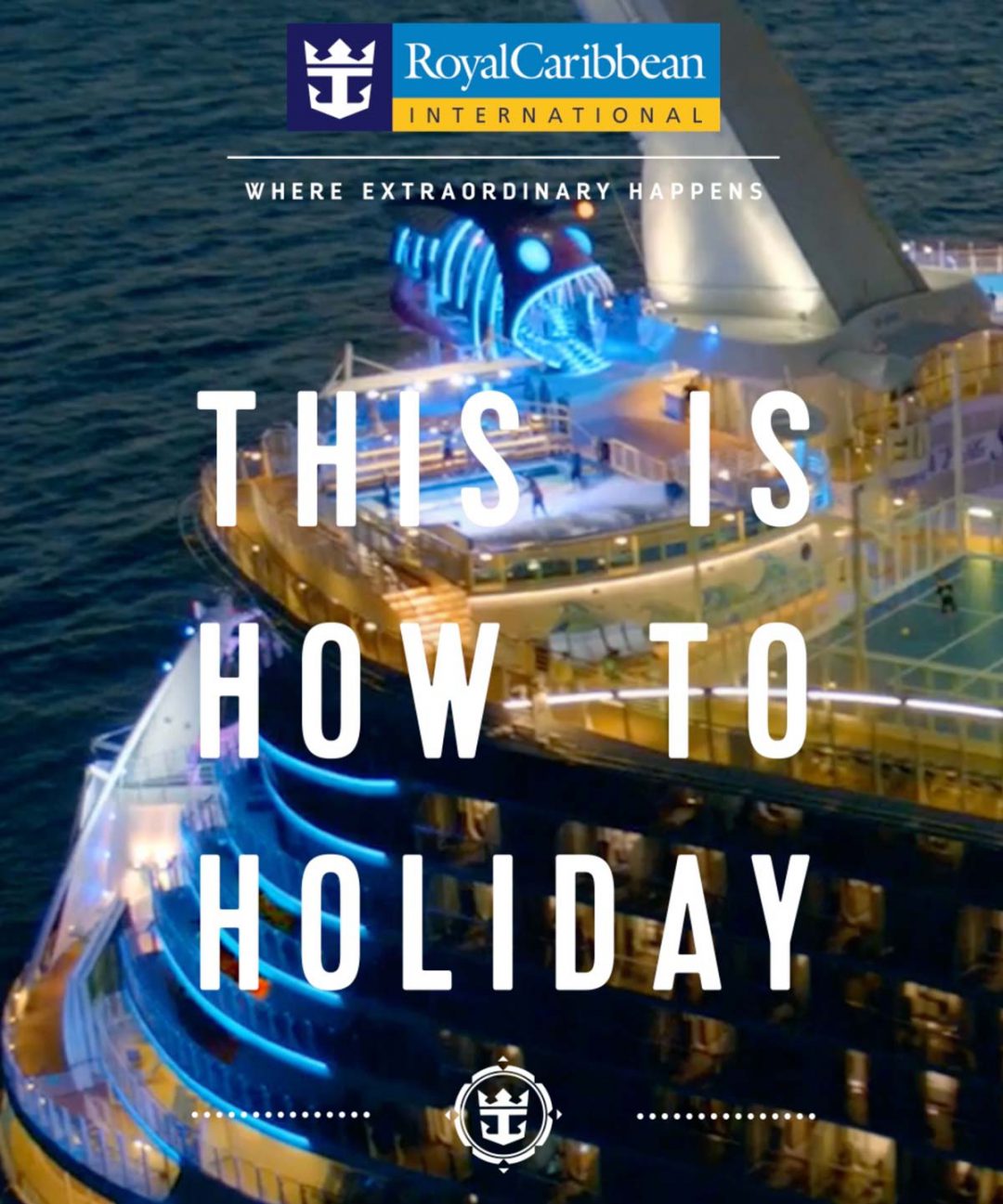 Royal Caribbean – How to Holiday